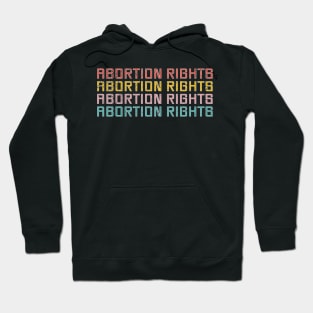 abortion rights Hoodie